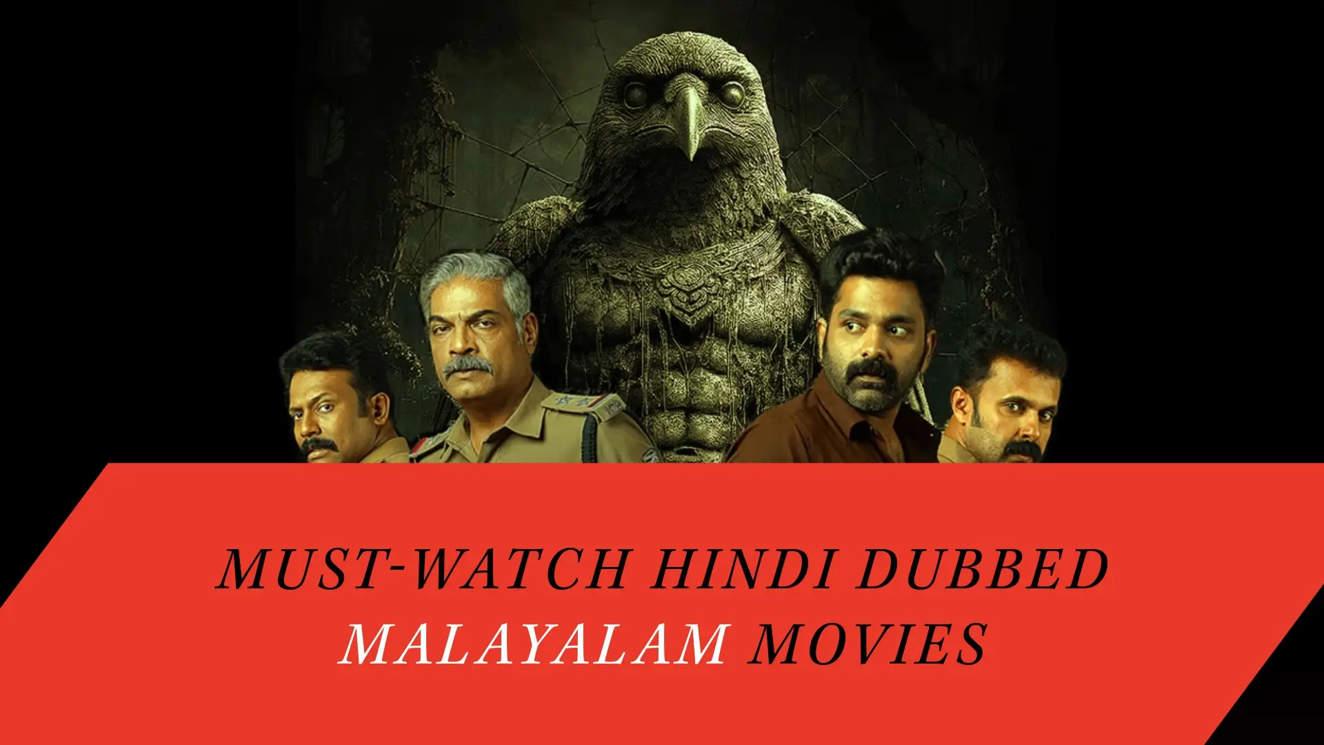 8 Best Must-Watch Hindi Dubbed Malayalam Movies in 2026