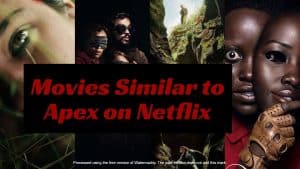 Top 10 Hindi Dubbed Movies Similar to Apex on Netflix India