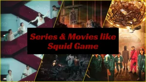 Series & Movies like Squid Game on Netflix in Hindi