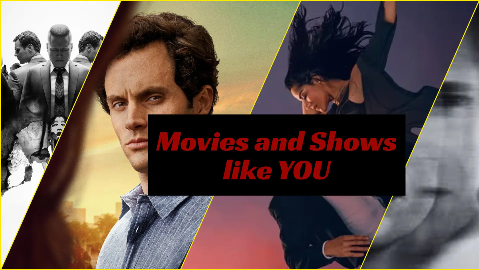Movies and Shows like YOU on Netflix in Hindi